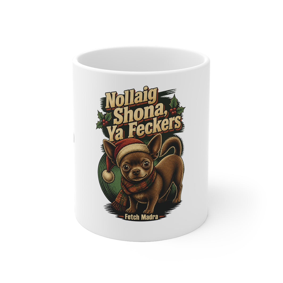 Nollaig Shona Ya Feckers Christmas Ceramic Mug